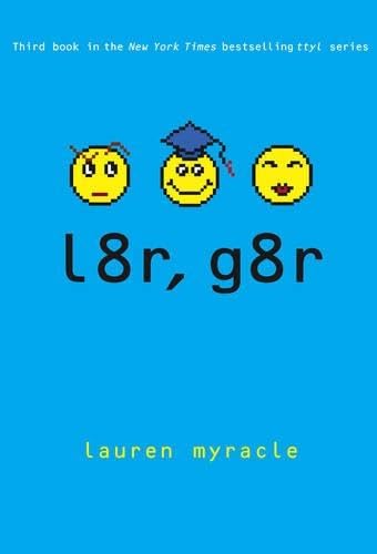l8r, g8r book cover
