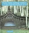 Fletcher Steele, Landscape Architect: An Account of the Gardenmaker's Life, 1885-1971