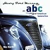 Henry Ford Museum: An ABC of American Innovation