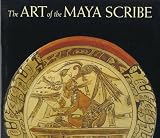 Art Of The Maya Scribe