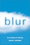 Blur: The Making of Nothing