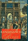 Art of Renaissance Rome 1400-1600 (Perspectives) (Trade Version)