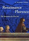 Renaissance Florence: The Invention of a New Art (Perspectives Series)