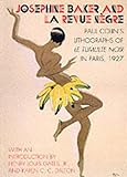 Josephine Baker And La Revue Negre Paul Colins Lithographs Of Le Tumulte Noir In Paris 1927
