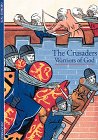 The Crusaders: Warriors of God