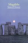Megaliths: Stones of Memory