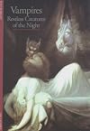 Vampires : restless creatures of the night