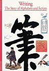 Writing: the story of alphabets and scripts
