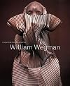 William Wegman : Fashion Photographs