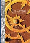 The Calendar: History, Lore, and Legend