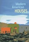 Modern American Houses