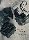 Isamu Noguchi: Essays and Conversations