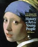History Of Art For Young People 5th Edition