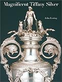 Magnificent Tiffany Silver