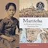 Maritcha: A Nineteenth-Century American Girl