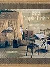 British Campaign Furniture: Elegance Under Canvas, 1740-1914