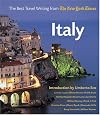 Italy: The Best Travel Writing from the New York Times