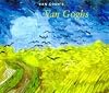Van Gogh's Van Goghs : Masterpieces from the Van Gogh Museum, Amsterdam [catalogue]