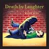 Death by Laughter