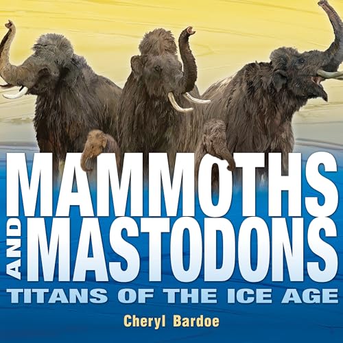 Mammoths and Mastodons book cover