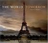 The World Tomorrow: Scenarios of Global Catastrophe