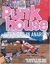 Punk House: Interiors in Anarchy