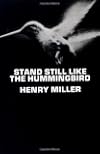 Stand Still Like the Hummingbird