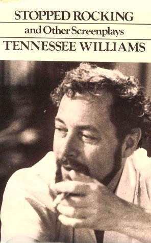 Stopped Rocking and Other Screenplays book cover
