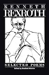The Selected Poems of Kenneth Rexroth