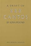 A Draft of XXX Cantos