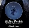 Stitching Porcelain: After Matteo Ricci in 16th Century China (New Directions Paperbook)