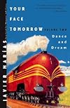 Your Face Tomorrow, Volume 2: Dance and Dream