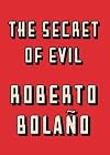 The Secret of Evil