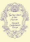 The She-Devil in the Mirror