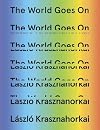 The World Goes On
