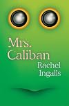 Mrs. Caliban