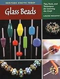 Glass Beads Tips Tools And Techniques For Learning The Craft