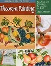 Theorem Painting: Tips, Tools, and Techniques for Learning the Craft (Heritage Crafts)