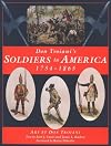 Don Troiani's Soldiers in America 1754-1865