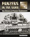 Panzers in the Sand: Vol. 2: The History of Panzer-Regiment 5, Vol. 2, 1942-45