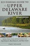 Fly-Fishing Guide to the Upper Delaware River