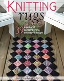 Knitting Rugs 39 Traditional Contemporary Innovative Designs