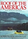 Roof of the Americas: From Alaska to Cape Horn