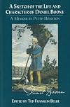 A Sketch of the Life and Character of Daniel Boone