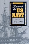History of the U.S. Navy (Volume 1)