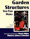 Garden Structures You Can Make