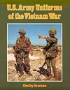 U.S. Army Uniforms of the Vietnam War
