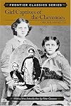 Girl Captives of Cheyenne (Frontier Classics)