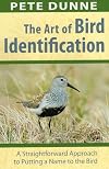 The Art of Bird Identification: A Straightforward Approach to Putting a Name to the Bird