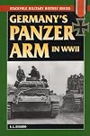 Germany's Panzer Arm in World War II